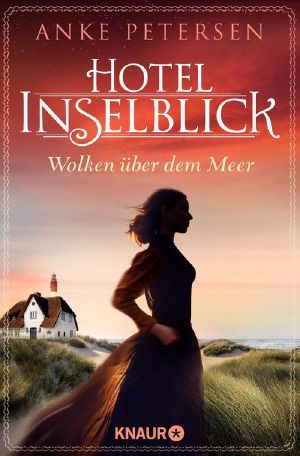 [Amrum Saga 01] • Hotel Inselblick · Wolken über dem Meer